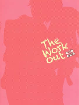 (C81) [たくみなむち (たくみなむち)] The Workout (WORKING!!)_35